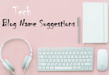Tech Blog Name Suggestions | Blog Name Ideas Tech Blog Name Suggestions